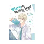 Diary of a Female Lead: Shujinkou Nikki (Manga) Volume 02