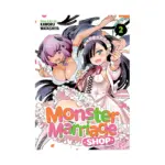 Monster Marriage Shop (Manga) Volume 02