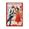My Dear Detective: Mitsuko's Case Files (Manga) Volume 01