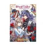 Royal Tailor: Clothier to the Crown (Manga) Volume 02