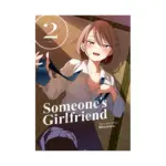 Someone's Girlfriend (Manga) Volume 02