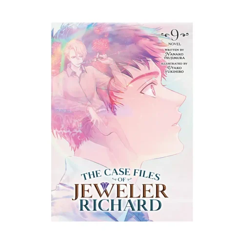 The Case Files of Jeweler Richard (Light Novel) Volume 09