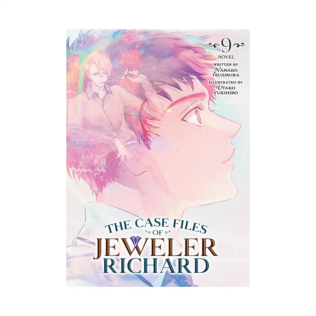 The Case Files of Jeweler Richard (Light Novel) Volume 09