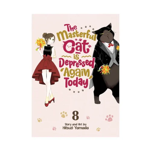 The Masterful Cat Is Depressed Again Today (Manga) Volume 08
