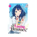 Too Many Losing Heroines! (Light Novel) Volume 01