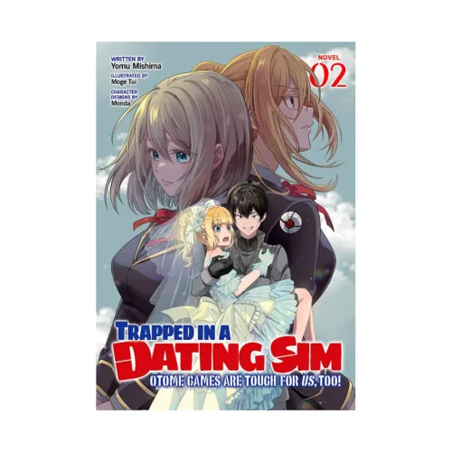 9798891603110 Trapped in a Dating Sim: Otome Games Are Tough For Us, Too! (Light Novel) Volume 02