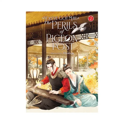 You've Got Mail: The Perils of Pigeon Post - Fei GE Jiao You Xu Jin Shen (Novel) Volume 02