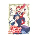 Reborn as a Barrier Master (Manga) Volume 07