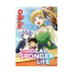 The Ideal Sponger Life (Manga) Volume 18