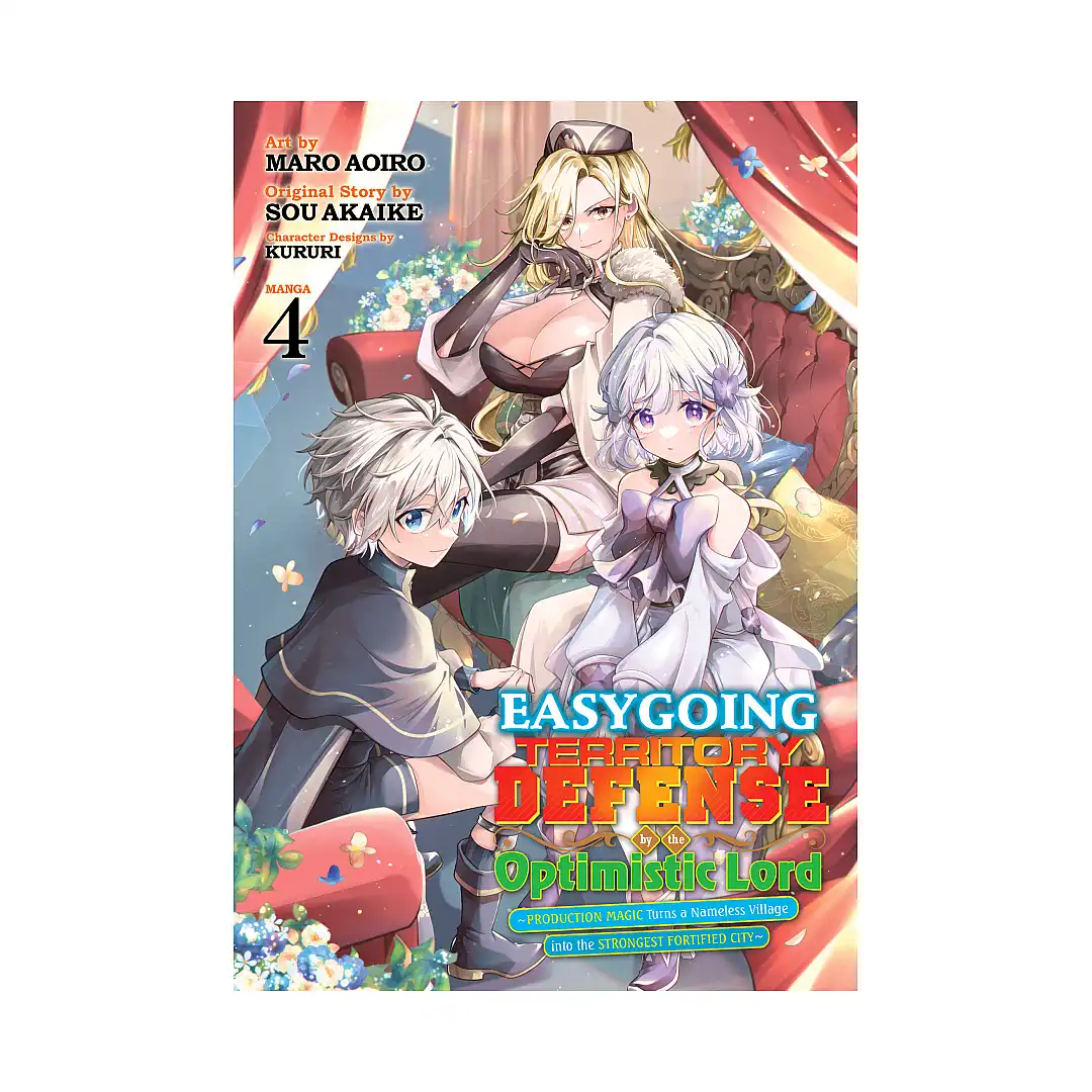 Easygoing Territory Defense by the Optimistic Lord: Production Magic Turns a Nameless Village Into the Strongest Fortified City (Manga) Volume 04