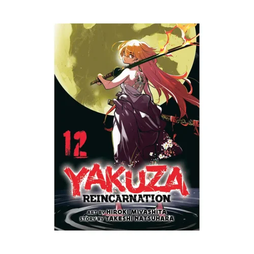 Yakuza Reincarnation (Manga) Volume 12