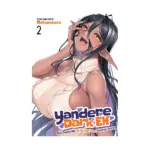 Yandere Dark Elf: She Chased Me All the Way from Another World! (Manga) Volume 02
