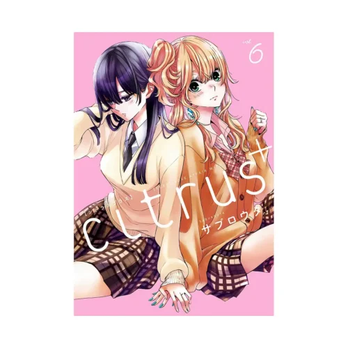 Citrus Plus (Manga) Volume 06