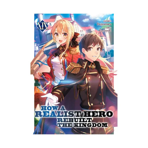9798891606357 How a Realist Hero Rebuilt the Kingdom (Light Novel) Volume 19
