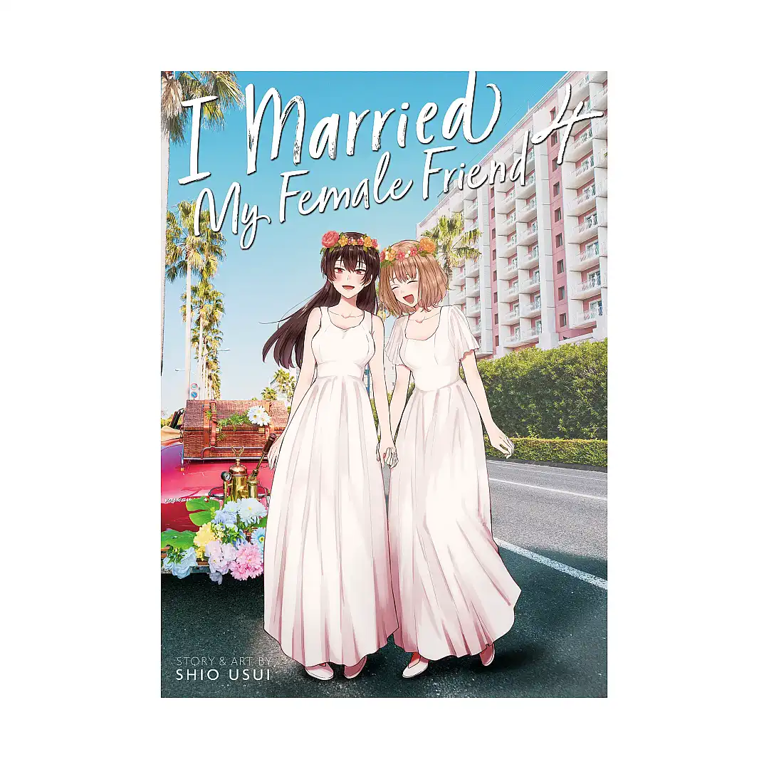 I Married My Female Friend (Manga) Volume 04
