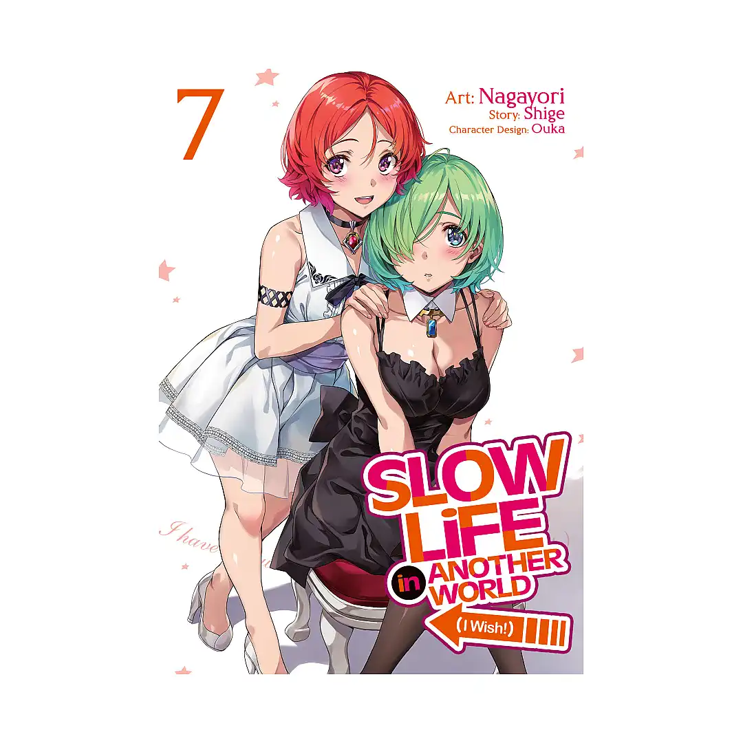 9798891606593 Slow Life in Another World (I Wish!) (Manga) Volume 07