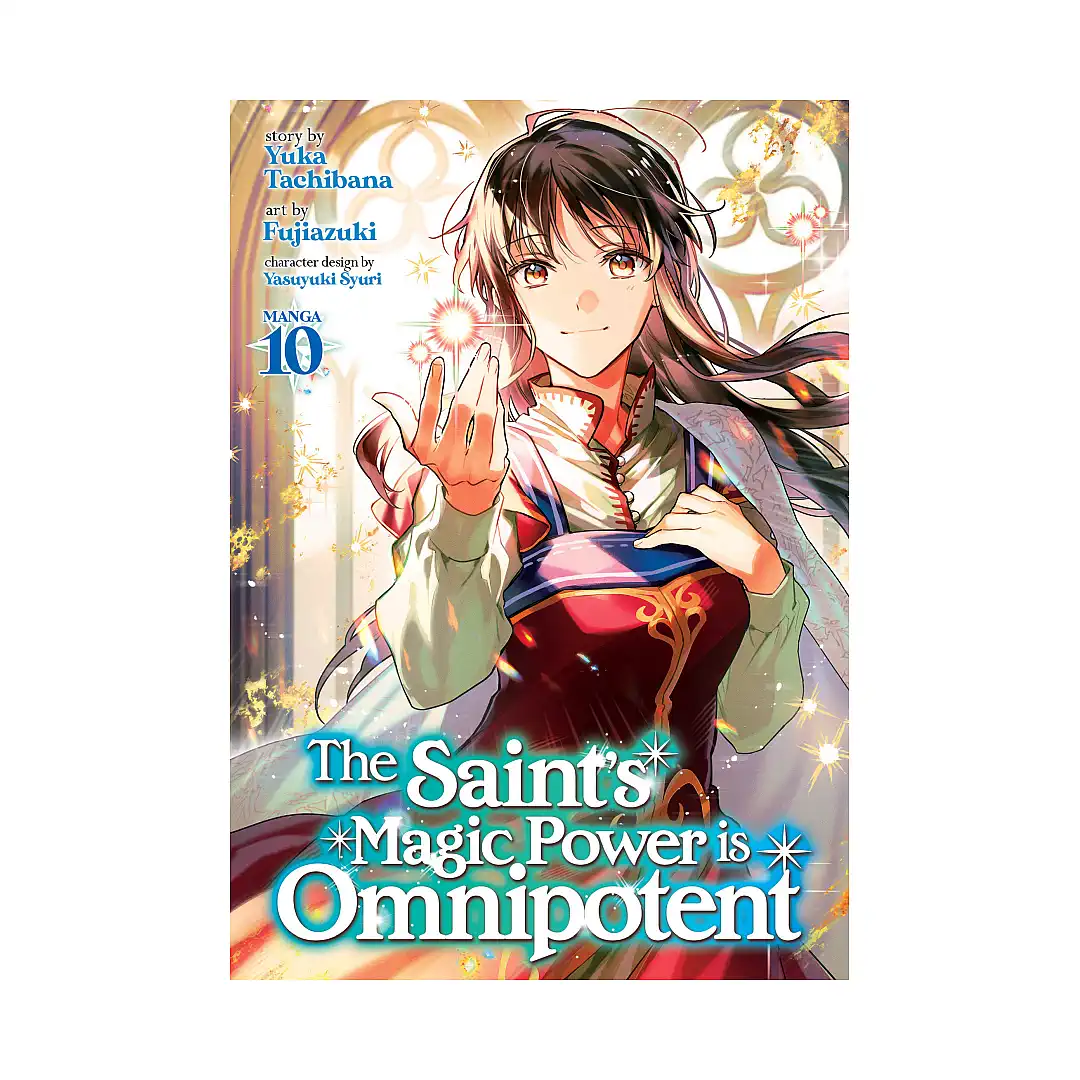 The Saint's Magic Power Is Omnipotent (Manga) Volume 10