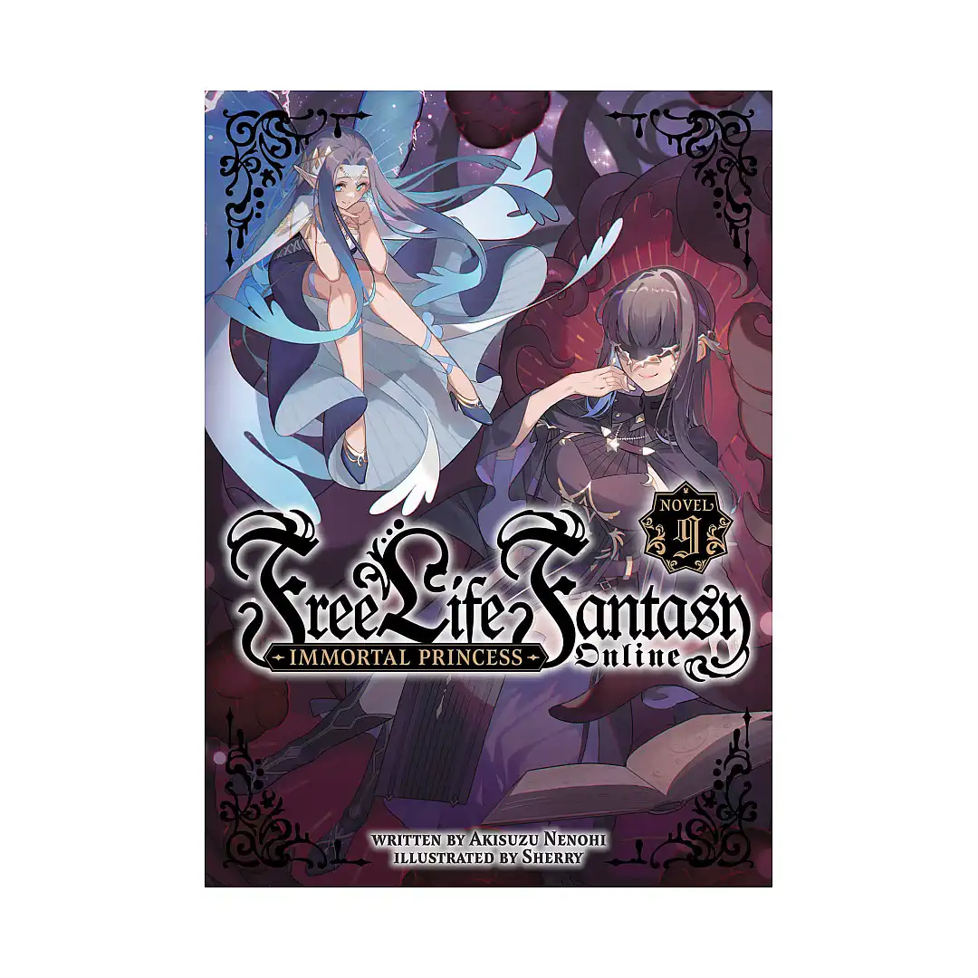Free Life Fantasy Online: Immortal Princess (Light Novel) Volume 09