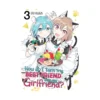 How Do I Turn My Best Friend Into My Girlfriend? (Manga) Volume 03
