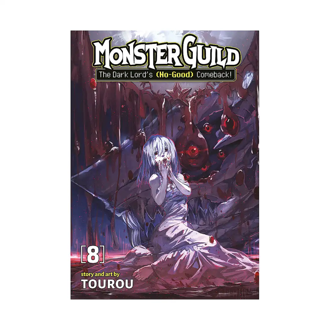 Monster Guild: The Dark Lord's (No-Good) Comeback! (Manga) Volume 08
