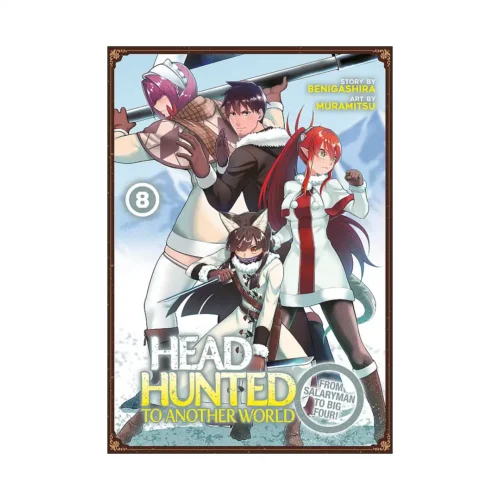 Headhunted to Another World: From Salaryman to Big Four! (Manga) Volume 08