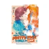 It Takes More Than a Pretty Face to Fall in Love (Manga) Volume 02