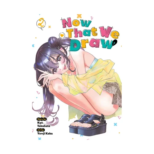 Now That We Draw (Manga) Volume 02