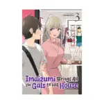 Imaizumi Brings All the Gals to His House (Manga) Volume 03