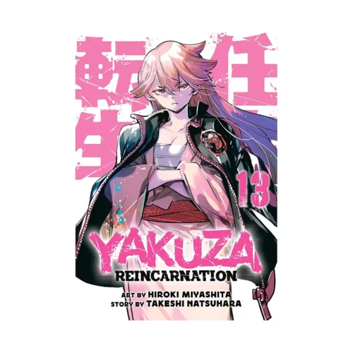 Yakuza Reincarnation (Manga) Volume 13