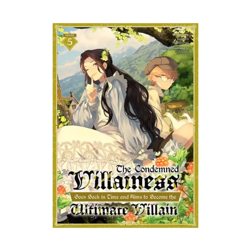 9798893730166 The Condemned Villainess Goes Back in Time and Aims to Become the Ultimate Villain (Light Novel) Volume 05
