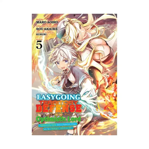 Easygoing Territory Defense by the Optimistic Lord: Production Magic Turns a Nameless Village Into the Strongest Fortified City (Manga) Volume 05