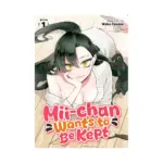 Mii-Chan Wants to Be Kept (Manga) Volume 01