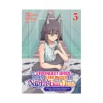 She's the Strongest Bride, But I'm Stronger in Night Battles: A Harem Chronicle of Advancing Through Cunning Tactics (Manga) Volume 03
