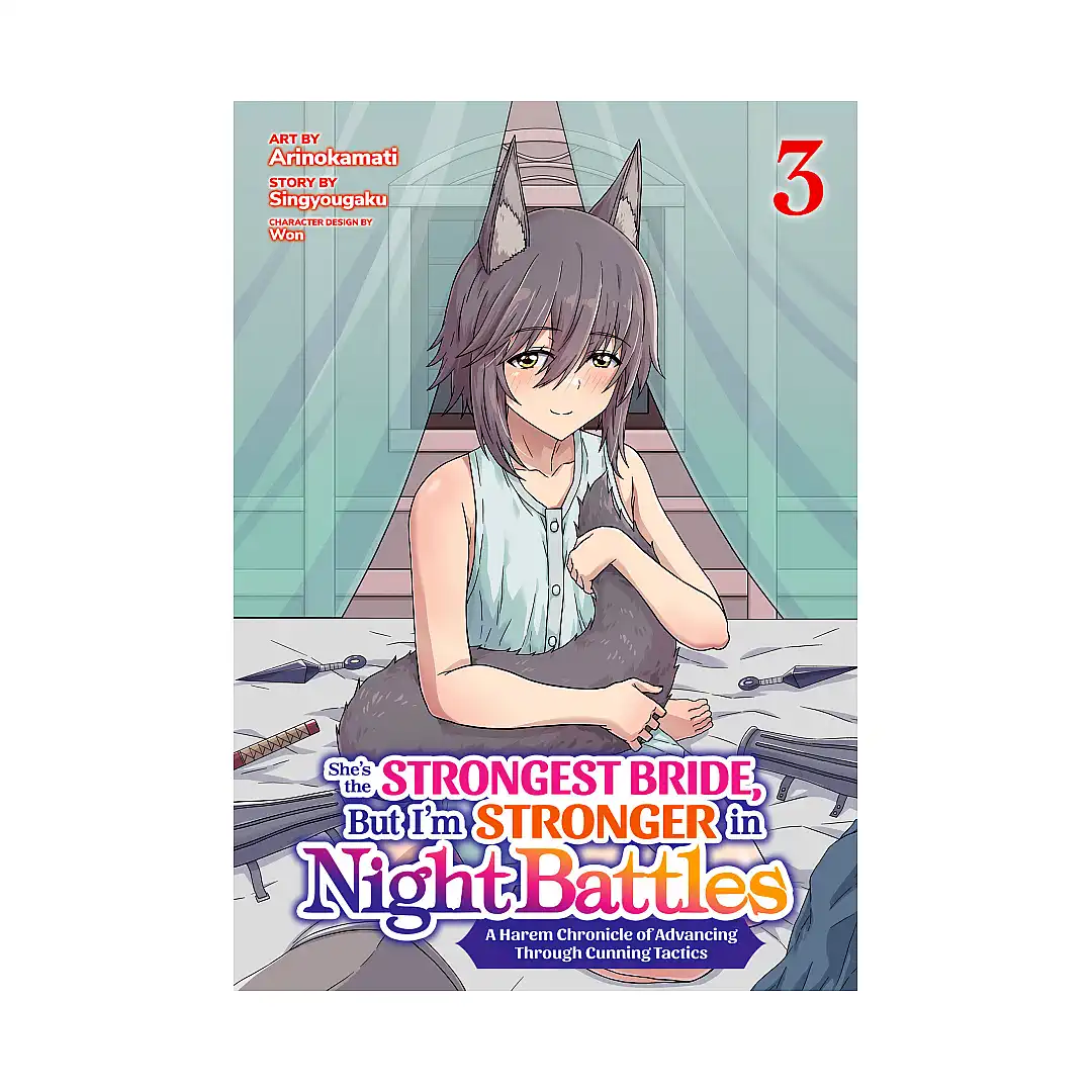 She's the Strongest Bride, But I'm Stronger in Night Battles: A Harem Chronicle of Advancing Through Cunning Tactics (Manga) Volume 03