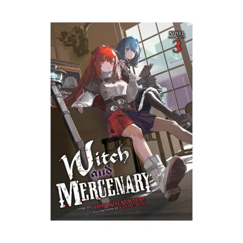 Witch and Mercenary (Light Novel) Volume 03