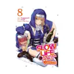 Slow Life in Another World (I Wish!) (Manga) Volume 08