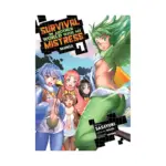 Survival in Another World with My Mistress! (Manga) Volume 07