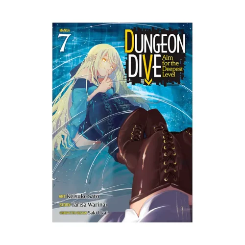Dungeon Dive: Aim for the Deepest Level (Manga) Volume 07