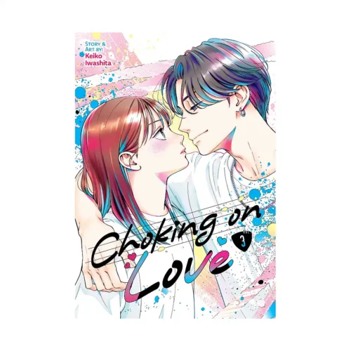 Choking on Love (Manga) Volume 03