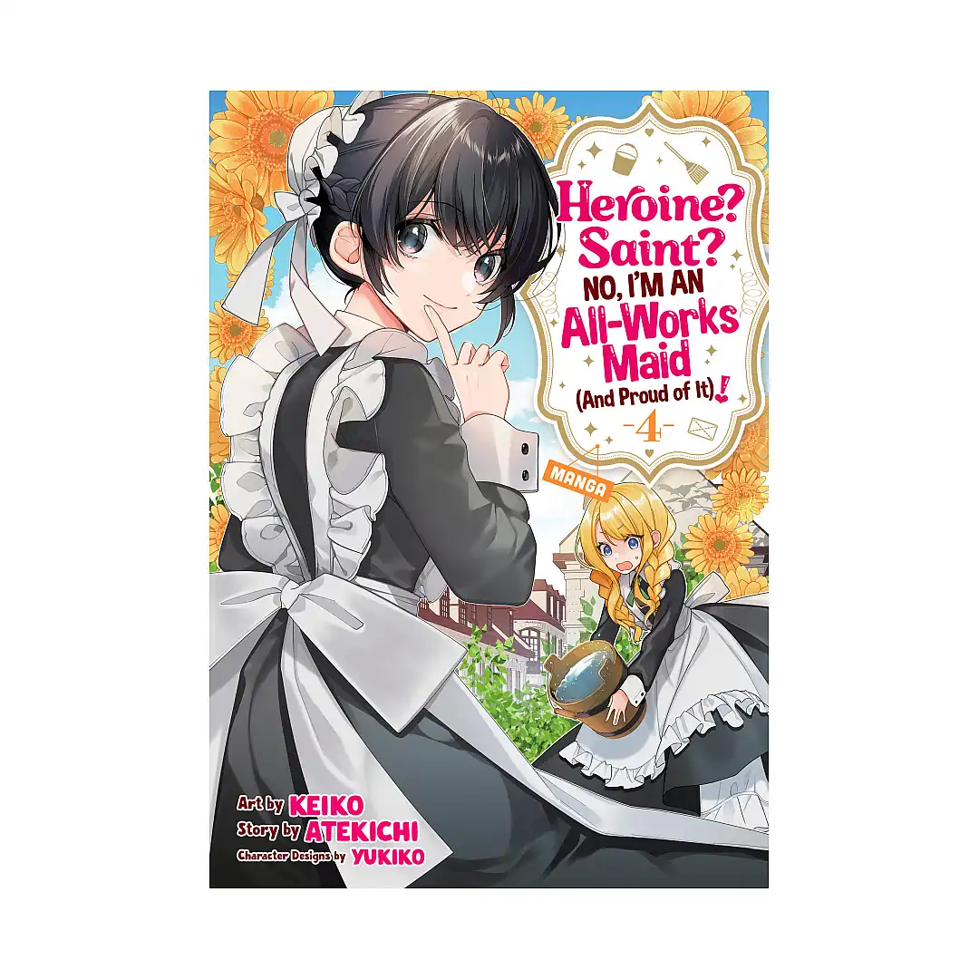 Heroine? Saint? No, I'm an All-Works Maid (And Proud of It)! (Manga) Volume 04