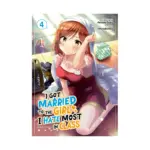 I Got Married to the Girl I Hate Most in Class (Manga) Volume 04