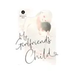 My Girlfriend's Child (Manga) Volume 08