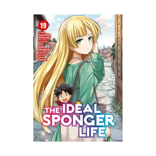 The Ideal Sponger Life (Manga) Volume 19