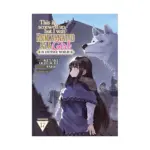 This Is Screwed Up, But I Was Reincarnated as a Girl in Another World! (Manga) Volume 17