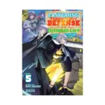 Easygoing Territory Defense by the Optimistic Lord: Production Magic Turns a Nameless Village Into the Strongest Fortified City (Light Novel) Volume 05