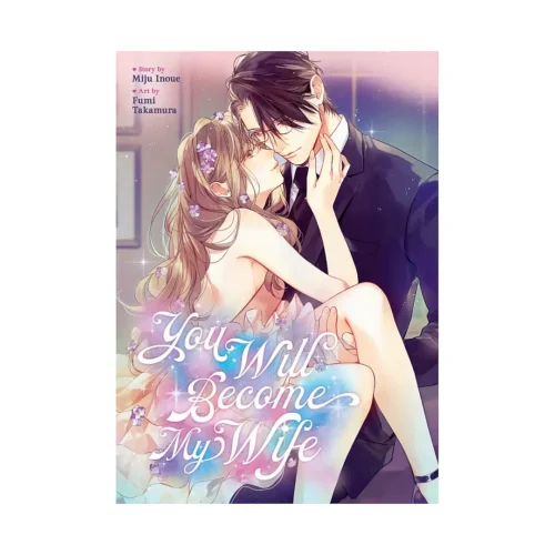 You Will Become My Wife (Manga)