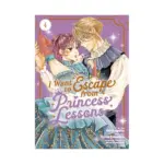 I Want to Escape from Princess Lessons (Manga) Volume 04