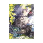 My Younger Knight Takes Care of Me in Another World (Manga) Volume 02