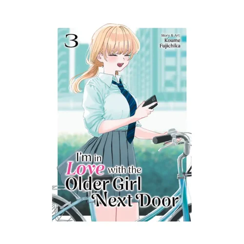 I'm in Love with the Older Girl Next Door (Manga) Volume 03
