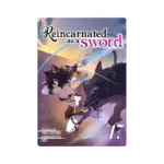 Reincarnated as a Sword (Light Novel) Volume 17